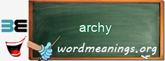 WordMeaning blackboard for archy